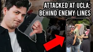 I was ATTACKED by UCLA rioters