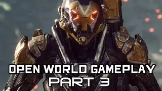 Anthem Open World Gameplay Part 3 - Storm Event - (Anthem Xbox One)