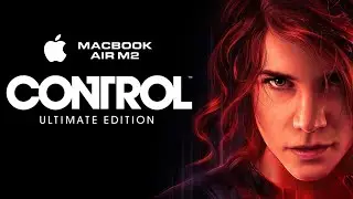 Control Ultimate Edition - Old Boy's Club - Mac Performance