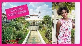 Venue Edit | Best Secret Garden Wedding Venues in London + Brand Shoot Reveal