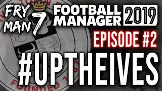 FM19 | St Ives Town | #UPTHEIVES | Ep 2 | Football Manager