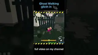 I try the Ghost Walking glitch in Die Of Death