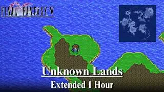 Final Fantasy V Pixel Remaster - Unknown Lands [Extended]