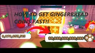 HOW to get MAX GINGERBREAD COINS *FAST* IN PET SIMULATOR X