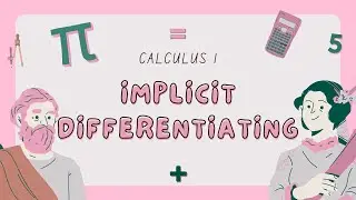 Differentiating implicit form(implicit functions)