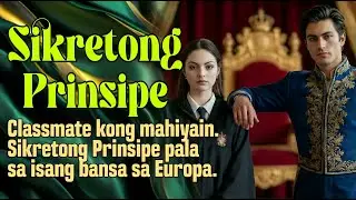 ISA PALANG PRINSIPE ANG MAHIYAIN KONG CLASSMATE!