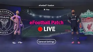 🔴 LIVE | Update eFootball 2025 Patch v4.2.0 Full Licensed | Patch Relesea Date ?