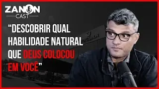 COMO DESCOBRIR SUAS HABILIDADES NATURAIS | Com Tiago Brunet | Zanon Cast 61