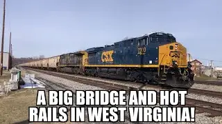A big Bridge and Hot Rails in West Virginia! Kenova action Part 2!