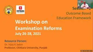 Workshop on Examination Reforms - Session 1: Context and Need