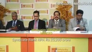 Syndicate Bank  NPA Rs 25,330 crore, Net Profit Rs 435 crore #Achieved Rs 5 Lakh crore Business