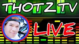 Thotz Tv is live 🟢 Hi Everyone👋🧢
