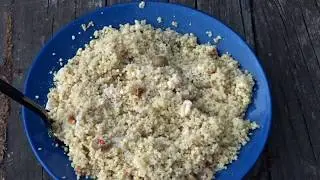 Camp Cooking Tuesday, Couscous and Chicken, Freezer Bag Cooking