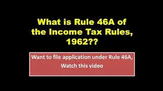 Rule 46A of the Income Tax Rules || Additional evidences before the CIT(A)