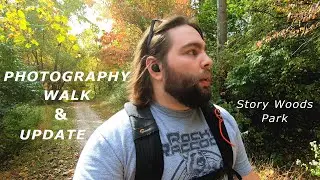 Photography, Streaming and an Update - Relaxing Photo Walk 1