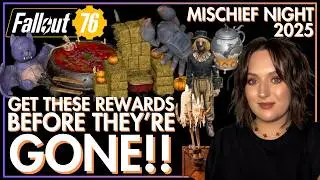 Fallout 76 - Don't Miss These Seasonal Rewards! - Mischief Night Event - Halloween/October 2025