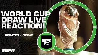 2026 FIFA World Cup Draw [LIVE REACTION] | ESPN FC