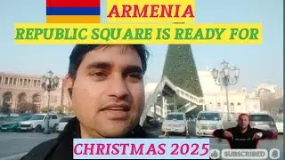 ARMENIA REPUBLIC SQUARE SHORT TOUR... ARMENIA IS READY FOR CHRISTMAS