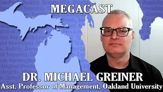 Michigan&rsquo;s Population Decline and its Economic Future | Megacast Interview, June 9, 2023