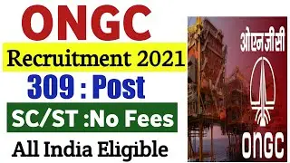 ONGC Recruitment 2021 | ONGC New Recruitment 2021 | ONGC Gate 2021 Recruitment 2021 | ONGC Vacancy