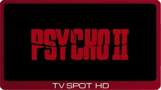 Psycho II ≣ 1983 ≣ TV Spot #4