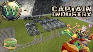 Captain of Industry - Trains for Construction Parts - Let's Play, Stream - Episode 35