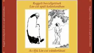 Az ifjú Lin-csi vándorlásai: 