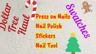 Dollar Tree Haul- Gel Polish, nail tool, Press on Nails, & Stickers