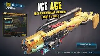 Borderlands 3 ICE AGE Legendary Rocket Launcher Unreleased & Currently Unobtainable! Future Loot?