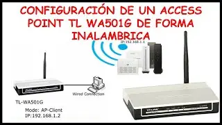 Configuración de un Access point TL WA501G como cliente | TP LINK WA501G para acceder a internet