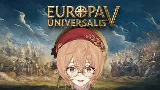 [EUROPA UNIVERSALIS V] Map Game V