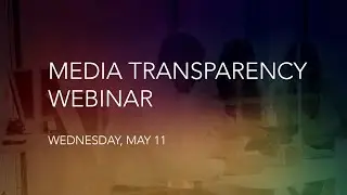 ID Comms Media Transparency Webinar - Short Version