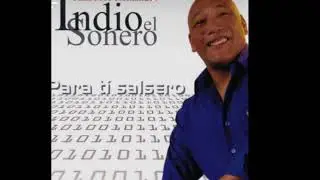 INDIO EL SONERO.  VAMONOS PAL MONTE.