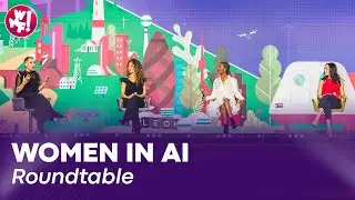 Women in AI: Shaping the Future - WMF2024 Mainstage