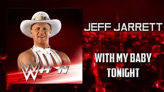 WWE: Jeff Jarrett - With My Baby Tonight [Entrance Theme] + AE (Arena Effects)