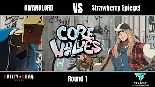 GWANGLORD (Faust) vs Strawberry Spiegel (Axl) - GGST Round 1 - CORE VALUES VIII