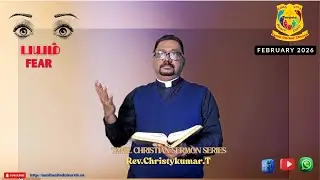 Fear| பயம்| Sermon 61| Christykumar| Tamil Christian Sermon|