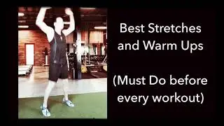 BEST STRETCHES and WARMUPS before ANY EXERCISE! (AVOID INJURIES and MAXIMIZE your WORKOUT)