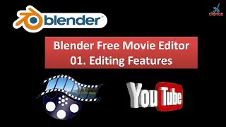 Blender Free Movie Editor - 01. Editing Features