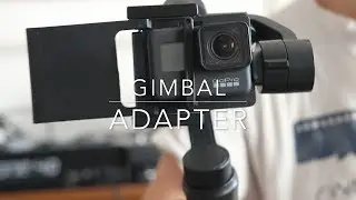 Gimbal adapter for Gopro