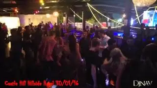 DjNav - Castle Hill Hillside Hotel 30-01-16
