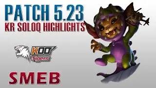 KOO Smeb - Gnar Top Lane - KR SoloQ Highlights
