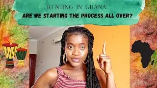 MOVING TO ANOTHER AIR BNB | RENTING IN GHANA | SOME ISSUES YOU MIGHT RUN INTO|