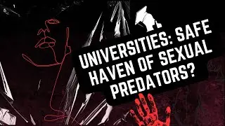 A Culture of Secrecy: Investigating Why Universities Shield Sexual Predators | UniversitySecretsPH