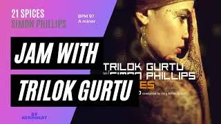 Jam with Trilok Gurtu & Simon Phillips 