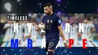 TIMELESS - KYLIAN  MBAPPE | JOSH EDITS
