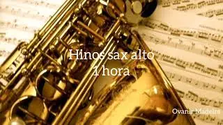 Hinos do hin&aacute;rio 5 CCB, sax alto.