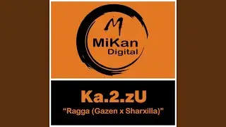 Ragga Gazen x Sharxilla
