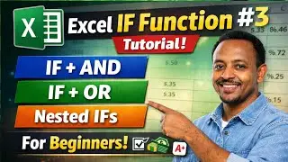 MS Excel IF Function በአማርኛ | IF, AND, OR እና Nested IF (ክፍል 3)