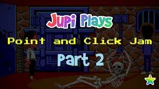 Jupi Plays Indie Games: ALL THE INDIE GAMES [Point and Click Jam] [Part 2]